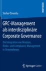 Image for GRC-Management als interdisziplinare Corporate Governance