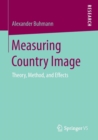 Image for Measuring Country Image