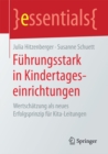 Image for Fuhrungsstark in Kindertageseinrichtungen: Wertschatzung als neues Erfolgsprinzip fur Kita-Leitungen