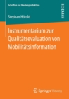 Image for Instrumentarium zur Qualitatsevaluation von Mobilitatsinformation