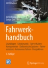 Image for Fahrwerkhandbuch: Grundlagen - Fahrdynamik - Fahrverhalten- Komponenten - Elektronische Systeme - Fahrerassistenz - Autonomes Fahren- Perspektiven