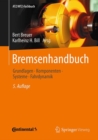 Image for Bremsenhandbuch : Grundlagen, Komponenten, Systeme, Fahrdynamik