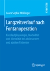 Image for Langzeitverlauf nach Fontanoperation: Kreislaufphysiologie, Morbiditat und Mortalitat bei adoleszenten und adulten Patienten