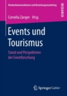 Image for Events und Tourismus : Stand und Perspektiven der Eventforschung