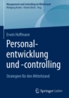 Image for Personalentwicklung und -controlling: Strategien fur den Mittelstand