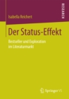 Image for Der Status-Effekt: Bestseller und Exploration im Literaturmarkt