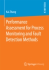 Image for Performance Assessment for Process Monitoring and Fault Detection Methods
