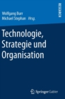 Image for Technologie, Strategie und Organisation