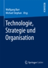 Image for Technologie, Strategie und Organisation