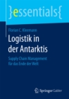 Image for Logistik in der Antarktis: Supply Chain Management fur das Ende der Welt