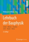Image for Lehrbuch Der Bauphysik: Schall - Warme - Feuchte - Licht - Brand - Klima