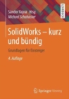 Image for SolidWorks - kurz und bundig