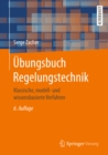 Image for Ubungsbuch Regelungstechnik: Klassische, Modell- Und Wissensbasierte Verfahren