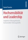 Image for Hochsensibilitat und Leadership: Subjektive Fuhrungstheorien hochsensibler Fuhrungskrafte