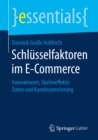 Image for Schlusselfaktoren im E-Commerce: Innovationen, Skaleneffekte, Daten und Kundenzentrierung