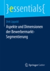 Image for Aspekte und Dimensionen der Bewerbermarkt-Segmentierung
