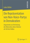 Image for Die Reprasentation von Non-Voice-Partys in Demokratien: Argumente zur Vertretung der Menschen ohne Stimme als Teil des Volkes