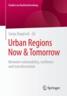 Image for Urban Regions Now &amp; Tomorrow