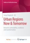 Image for Urban Regions Now &amp; Tomorrow