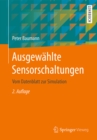 Image for Ausgewahlte Sensorschaltungen: Vom Datenblatt Zur Simulation