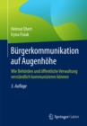 Image for Burgerkommunikation auf Augenhohe: Wie Behorden und offentliche Verwaltung verstandlich kommunizieren konnen