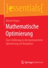 Image for Mathematische Optimierung: Eine Einfuhrung in die kontinuierliche Optimierung mit Beispielen