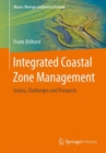 Image for Integrated Coastal Zone Management: Status, Challenges and Prospects