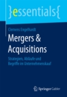 Image for Mergers &amp; Acquisitions: Strategien, Ablaufe und Begriffe im Unternehmenskauf