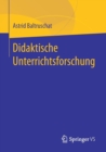 Image for Didaktische Unterrichtsforschung