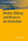 Image for Medien, Bildung und Wissen in der Hochschule : 36