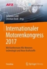 Image for Internationaler Motorenkongress 2017 : Mit Konferenzen Nfz-Motorentechnologie und Neue Kraftstoffe