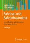 Image for Bahnbau Und Bahninfrastruktur: Ein Leitfaden Zu Bahnbezogenen Infrastrukturthemen