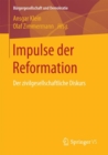 Image for Impulse der Reformation : Der zivilgesellschaftliche Diskurs