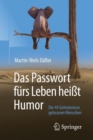 Image for Das Passwort furs Leben heit Humor