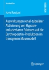 Image for Auswirkungen renal-tubularer Aktivierung von Hypoxie-induzierbaren Faktoren auf die Erythropoietin-Produktion im transgenen Mausmodell