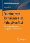 Image for Framing von Terrorismus im Nahostkonflikt: Eine Analyse deutscher und agyptischer Printmedien