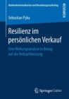 Image for Resilienz im personlichen Verkauf : Eine Wirkungsanalyse in Bezug auf die Verkaufsleistung