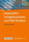 Image for Angewandter Festigkeitsnachweis nach FKM-Richtlinie