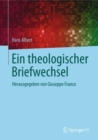 Image for Ein theologischer Briefwechsel: Herausgegeben von Giuseppe Franco