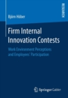 Image for Firm Internal Innovation Contests