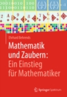 Image for Mathematik und Zaubern: Ein Einstieg fur Mathematiker