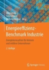 Image for Energieeffizienz-Benchmark Industrie : Energiekennzahlen fur kleinere und mittlere Unternehmen