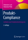 Image for Produkt-Compliance: Leitfaden zum Produktsicherheitsgesetz