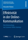 Image for Effektivitat in der Online-Kommunikation : Eine Untersuchung von Customer-Online-Journeys