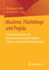 Image for Muslime, Fluchtlinge und Pegida