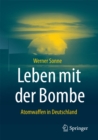 Image for Leben mit der Bombe: Atomwaffen in Deutschland