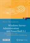 Image for Windows Server-Administration mit PowerShell 5.1: Eine kompakte und praxisorientierte Einfuhrung