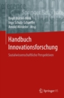 Image for Handbuch Innovationsforschung: Sozialwissenschaftliche Perspektiven