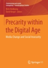 Image for Precarity within the Digital Age