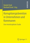 Image for Korruptionspravention in Unternehmen und Kommunen